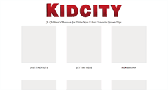 Desktop Screenshot of kidcitymuseum.com